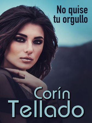 cover image of No quise tu orgullo